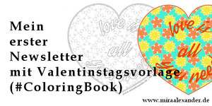 Coloring Book-Vorlage für den Valentingstag +++ #ColoringBook +++ http://www.miraalexander.de